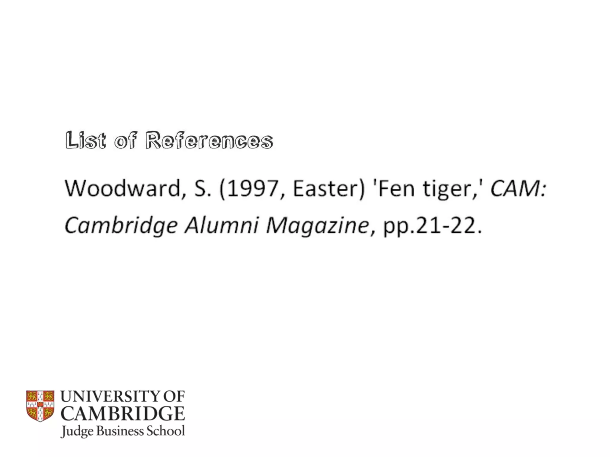 Referencing, integrity and plagiarism / Cambridge Judge Business School 2013