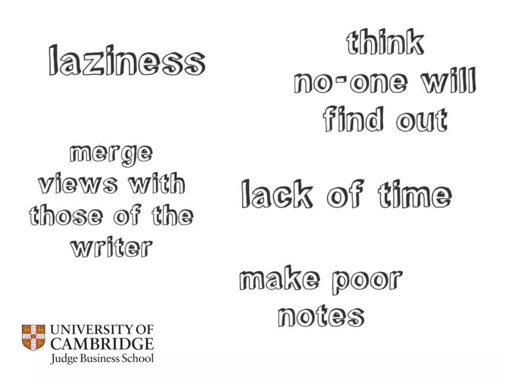 Referencing, integrity and plagiarism / Cambridge Judge Business School 2013