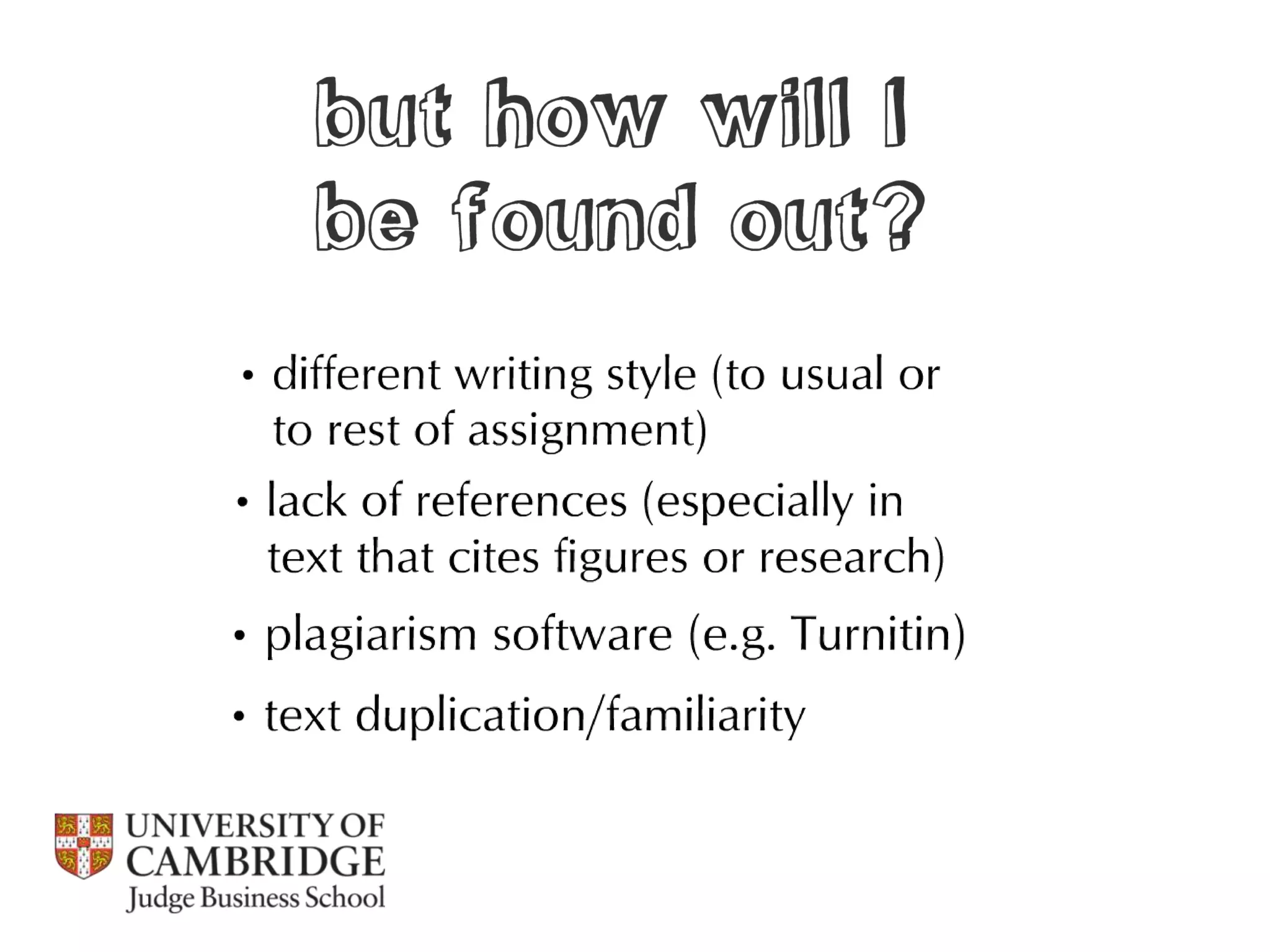 Referencing, integrity and plagiarism / Cambridge Judge Business School 2013