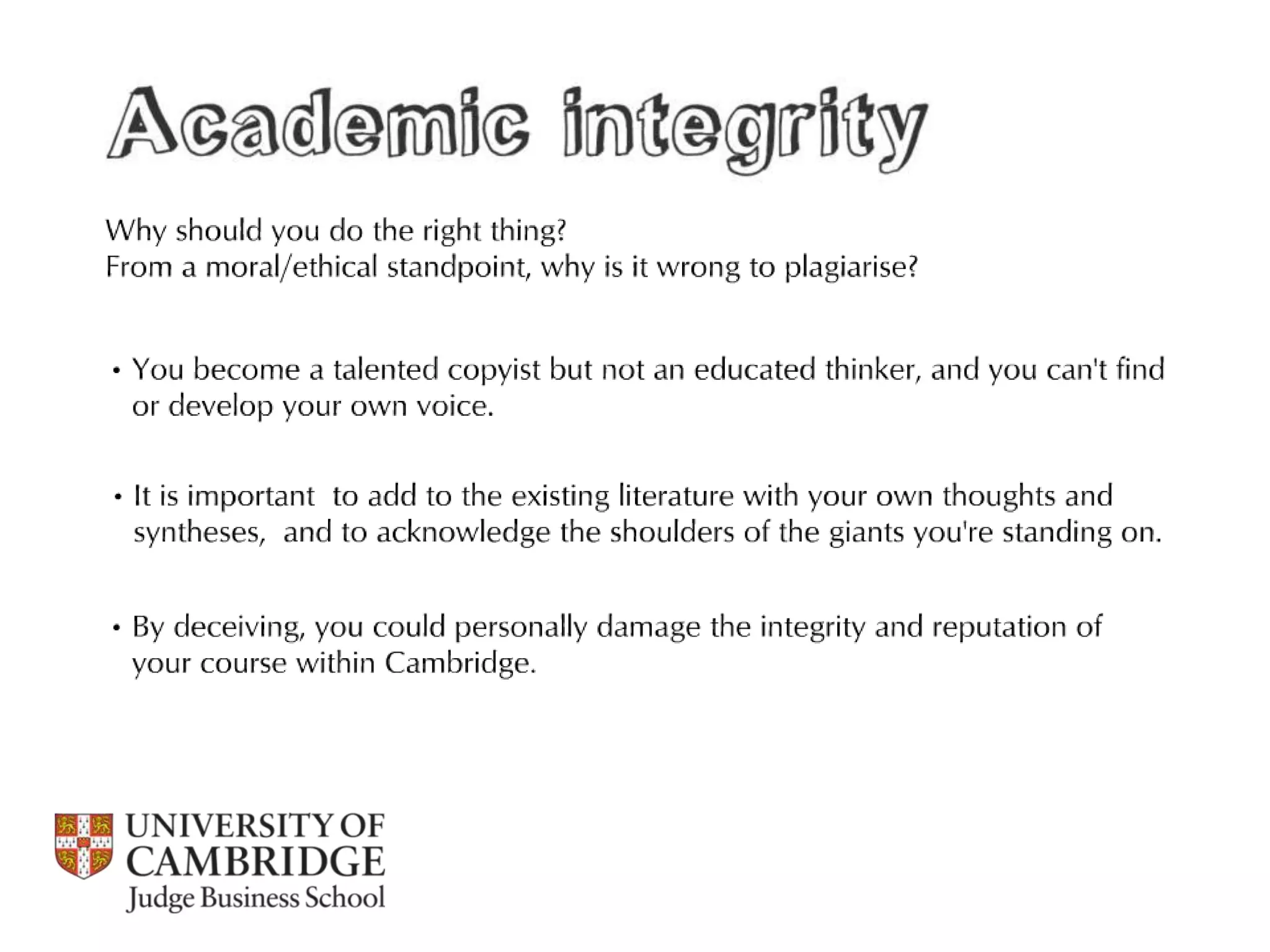Referencing, integrity and plagiarism / Cambridge Judge Business School 2013