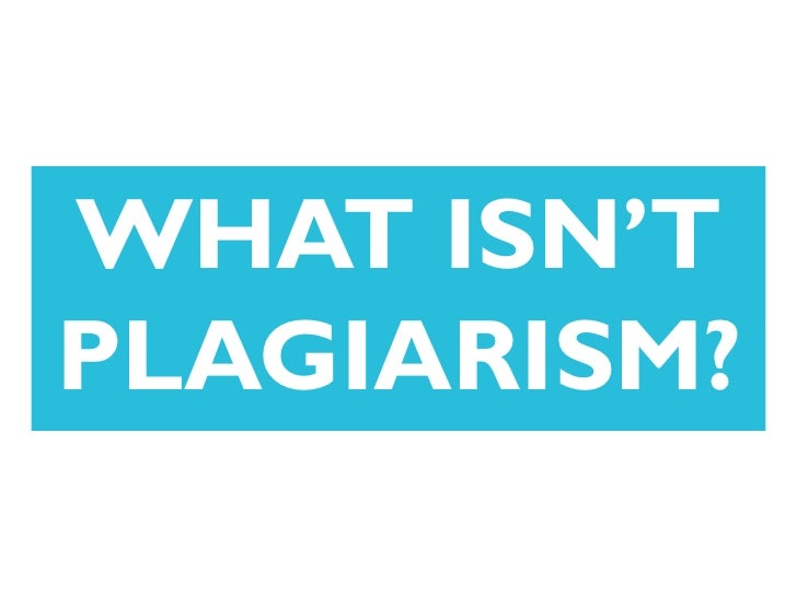 Plagiarism the danger of cut and paste
