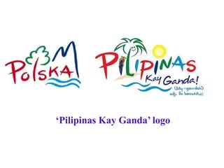 ‘Pilipinas Kay Ganda’ logo
 
