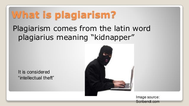 What is plagiarism