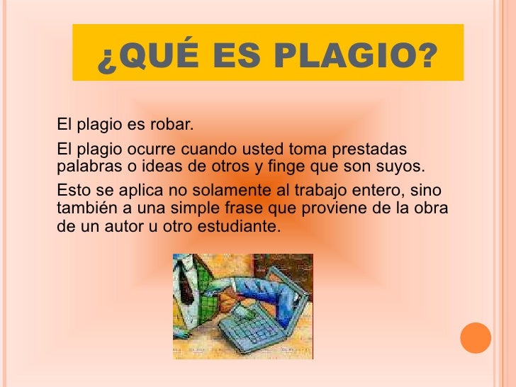¿Qué es plagio?