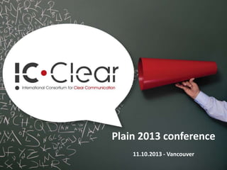 Plain 2013 conference
11.10.2013 - Vancouver

 