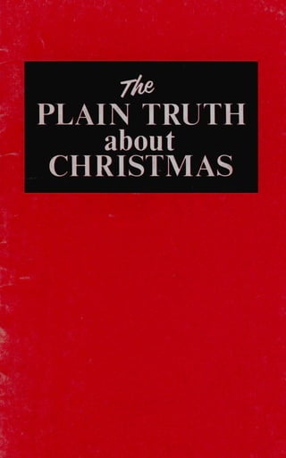 Plain truth about christmas (prelim 1970)