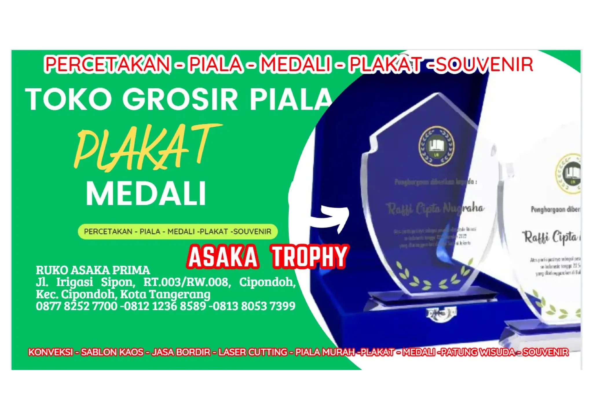 PRODUSEN PLAKAT AKRILIK CUSTOM ASAKA TROPHY