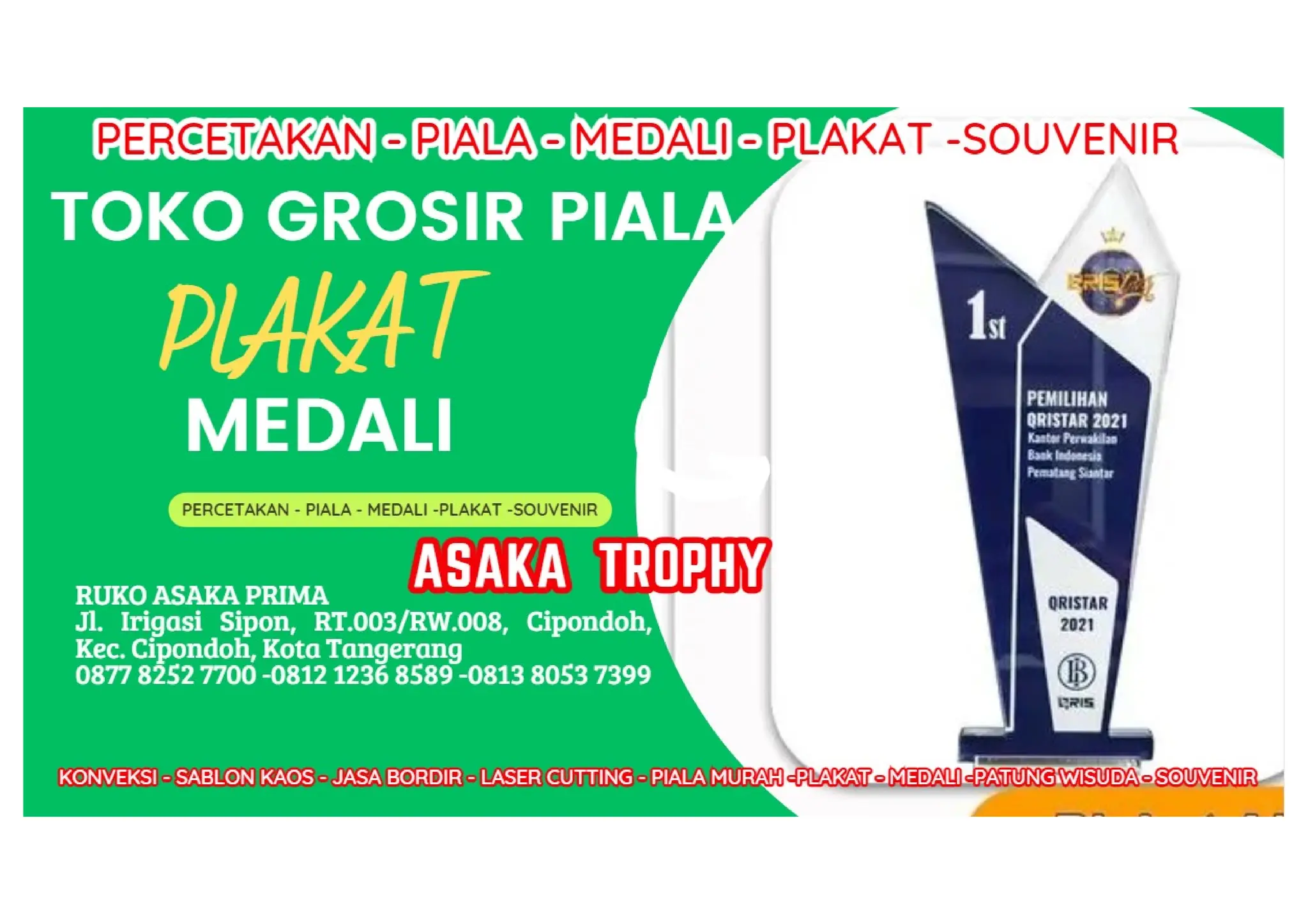 PRODUSEN PLAKAT AKRILIK CUSTOM ASAKA TROPHY