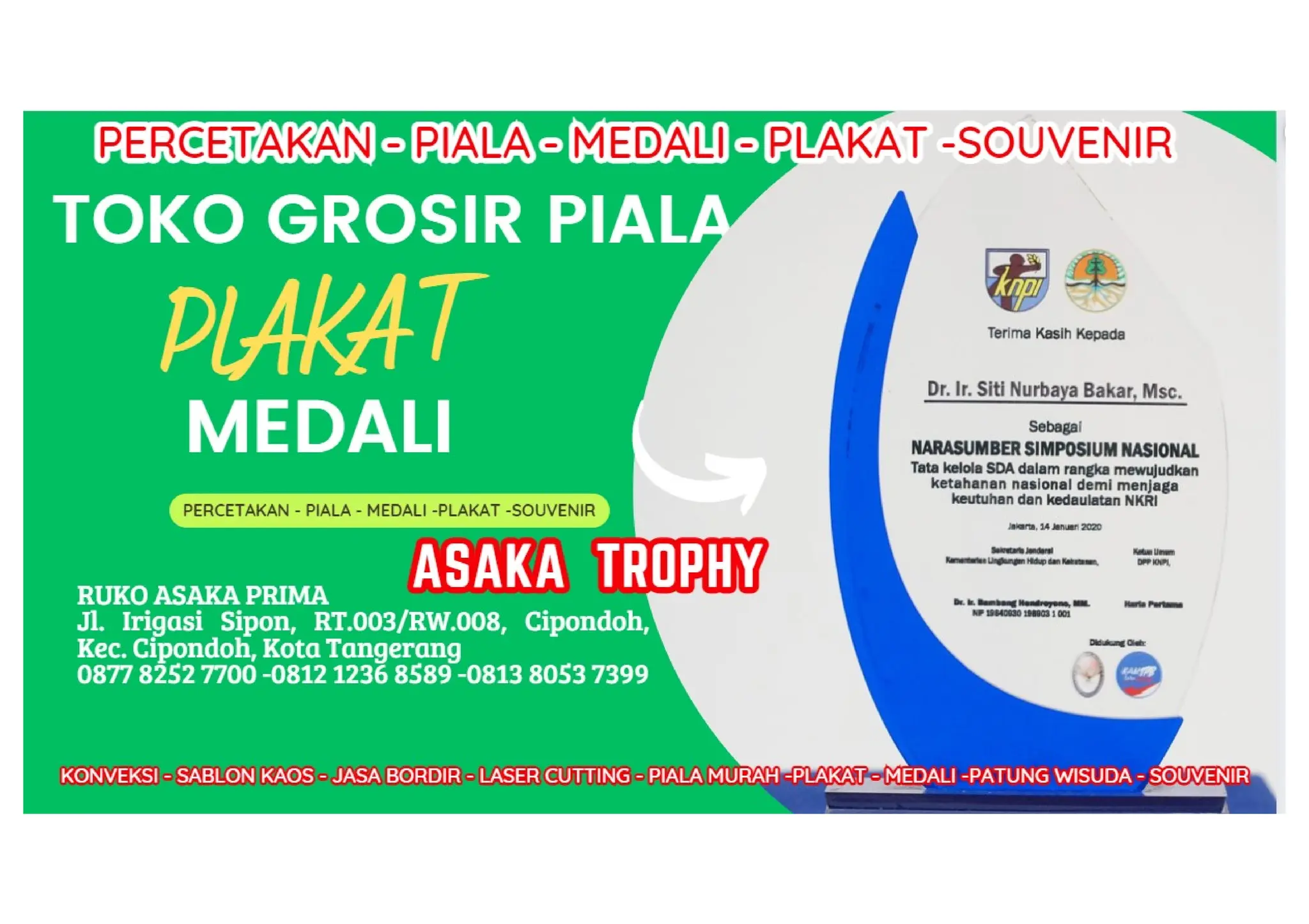 PRODUSEN PLAKAT AKRILIK CUSTOM ASAKA TROPHY