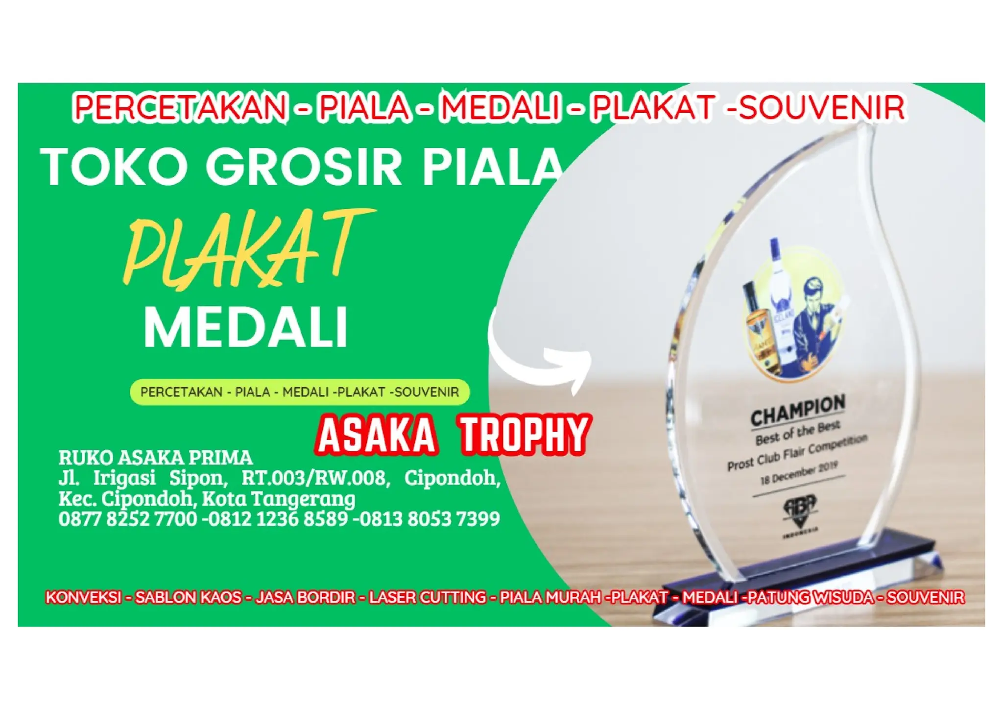 PRODUSEN PLAKAT AKRILIK CUSTOM ASAKA TROPHY