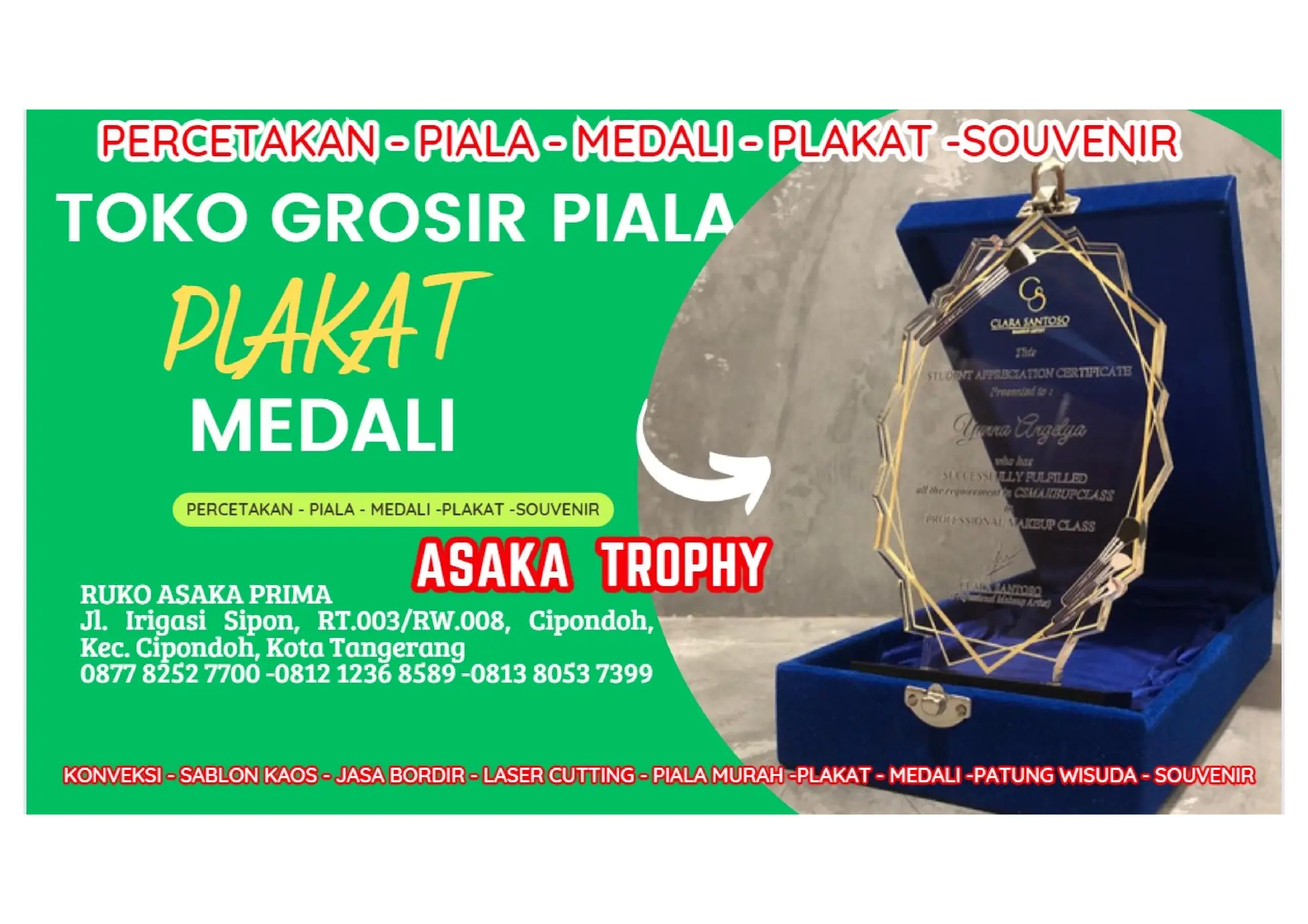 PRODUSEN PLAKAT AKRILIK CUSTOM ASAKA TROPHY