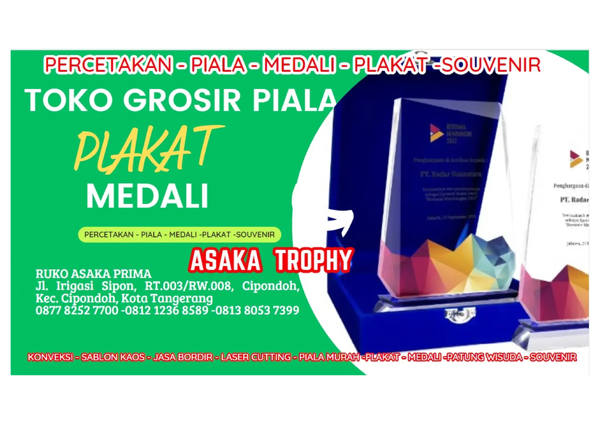 PRODUSEN PLAKAT AKRILIK CUSTOM ASAKA TROPHY