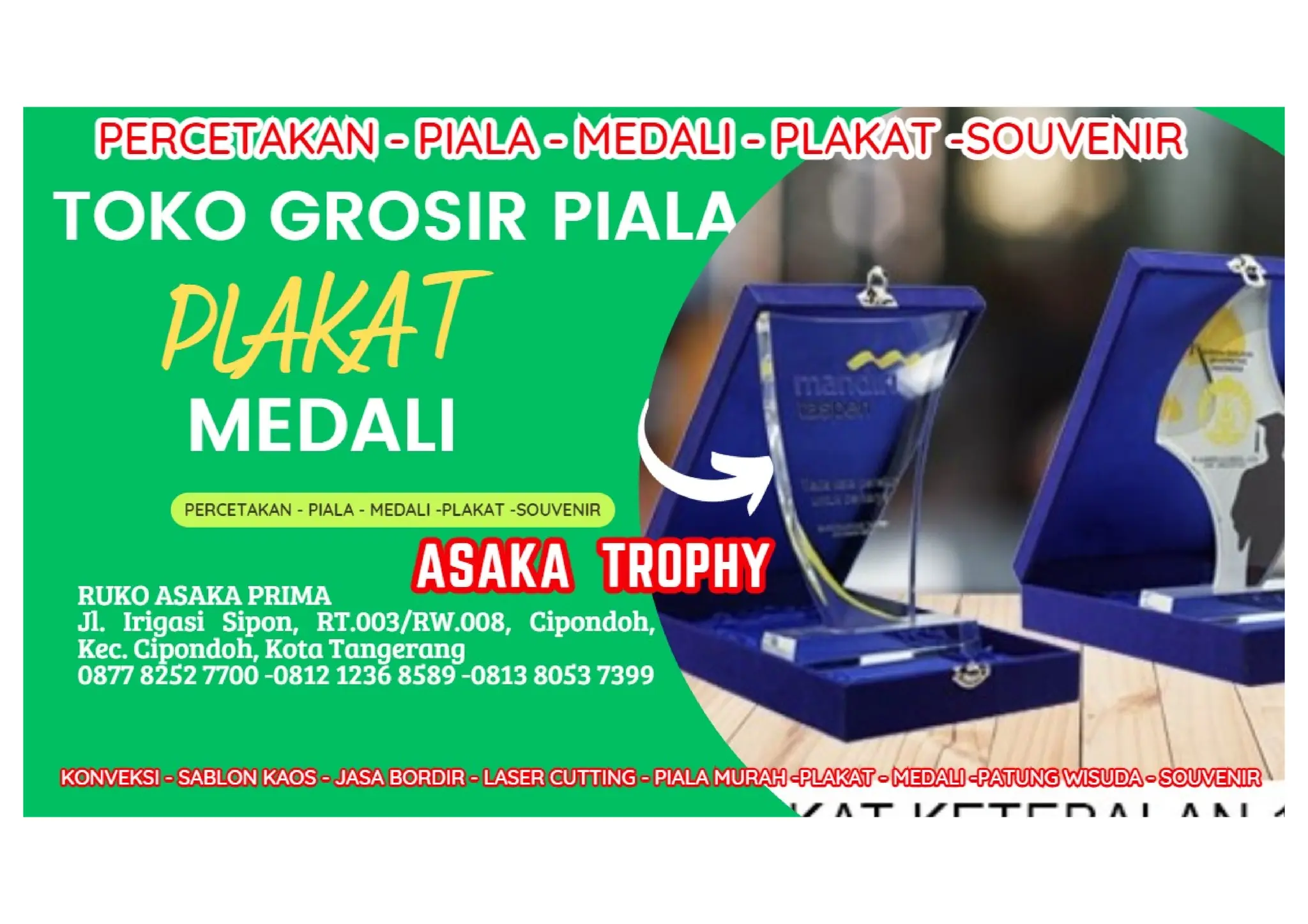 PRODUSEN PLAKAT AKRILIK CUSTOM ASAKA TROPHY