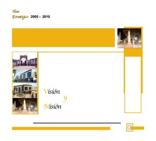 Plan Estrategico 2005 2010