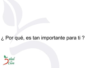 ¿ Por qué, es tan importante para ti ? 