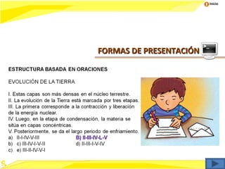Inicio




FORMAS DE PRESENTACIÓN
 