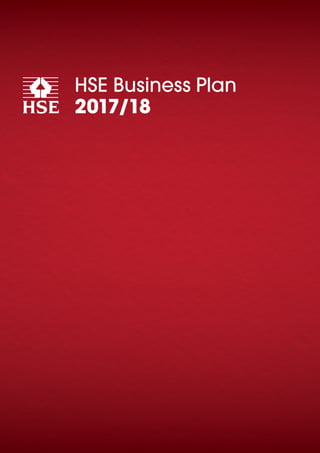 HSE Business Plan
2017/18
 