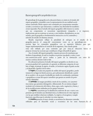 lugar




                       paisaje




                       región




                       medio




GEOGRAFIA.indd   126             23/7/08   11:30:40
 