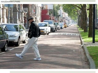 HAUSSMANN’S PARIS
 