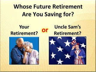 Qualified PlansWhat’s the Rest of the Story?CONTRIBUTIONPHASEAnnual IRA/401(k) Contribution:$6,000 x 35 Years = $210,000Tax Bracket:33.3%Total Tax Deferral:$2,000 x 35 Years =  $70,000ACCUMULATIONPHASE$6,000 per Year Growing at 7.5% for 35 Years(Tax-Deferred) + 1 Payment of $6,000 = $1,000,000DISTRIBUTIONPHASE$1,000,000x 7.5%$75,000x 15%$11,250Capital:Rate of Return:Interest Income:Tax Bracket:Annual Tax to Uncle Sam:$1,000,000x 7.5%$75,000x 33.3%$25,000$1,000,000x 7.5%$75,000x 25%$18,750Just5 Yearsof Taxes= $75,000Retirement Income:Annual Tax Payment:Net Spendable Retirement Income:$75,00011,250$63,750$75,00025,000$50,000$75,00018,750$56,2502.8 Years3.7 Years6.2 YearsNumber of Years for Paid Taxes to Equal $70,000: