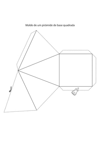 Molde de um pirâmide de base quadrada




                                   ES COL
                                     CO A
                                       LA
                                          R
 