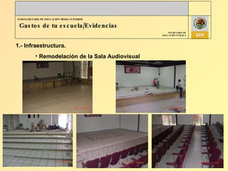 Gastos de tu escuela/Evidencias 1.- Infraestructura. Remodelación de la Sala Audiovisual 