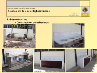 Gastos de tu escuela/Evidencias 1.- Infraestructura. Construcción de bebederos 