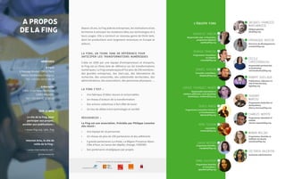 Daniel Kaplan
Conseiller scientifique,
dkaplan@fing.org
Hubert Guillaud
Publications, rédacteur en
chef d’Internet Actu,
hg@fing.org
véronique routin
Directrice du développement,
vroutin@fing.org
Charles Népote
Programmes OpenData et
Infolab,
charles.nepote@fing.org
Cécile
Christodoulou
Responsable partenariats
et fundraising
cchristodoulou@fing.org
Thierry
Marcou
Programmes Audacities et
NosSystèmes,
thierry.marcou@fing.org
manon molins
Programmes MesInfos et
SelfData Territorial,
mmolins@fing.org
Victoria Valentin
Assistante administrative
Renaud Francou
Programmes Transitions2
et Capacity
renaud@fing.org
Jacques-François
Marchandise
Délégué général,
jfm@fing.org
Sophie fourquet-Mahéo
Responsable valorisation &
relations adhérents, Cycle Questions
Numériques, smaheo@fing.org
Aurialie jublin
Responsable adm. et financière,
programme Digiwork
ajublin@fing.org
Denis Pansu
Programmes Innovation Facteur 4
et Transformateur,
dpansu@fing.org
emma gauthier
Programmes MesInfos
et Transitions2
,
egauthier@fing.org
Rémi Sussan
Journaliste,
rsussan@fing.org
Sarah Medjek
Programme MesInfos,
smedjek@fing.org
l’équipe fing
Depuis 18 ans, la Fing aide les entreprises, les institutions et les
territoires à anticiper les mutations liées aux technologies et à
leurs usages. Elle a construit un nouveau genre de think tank,
dont les productions sont largement reconnues en Europe et
ailleurs.
La Fing, un Think Tank de référence pour
anticiper les transformations numériques
Créée en 2000 par une équipe d’entrepreneurs et d’experts,
la Fing est un think tank de référence sur les transformations
numériques. La Fing compte aujourd’hui plus de 250 membres :
des grandes entreprises, des start-ups, des laboratoires de
recherche, des universités, des collectivités territoriales, des
administrations, des associations, des personnes physiques….
La Fing c’est :
•	 Une fabrique d’idées neuves et actionnables
•	 Un réseau d’acteurs de la transformation
•	 Des actions collectives à fort effet de levier
•	 Un lieu de débat entre technologie et société
ressources :
La Fing est une association. Présidée par Philippe Lemoine
elle réunit :
•	 Une équipe de 16 personnes
•	 Un réseau de plus de 250 partenaires et des adhérents
•	 5 grands partenaires (La Poste, La Région Provence-Alpes-
Côte d’Azur, la Caisse des dépôts, Orange, l’ADEME)
•	 Des partenaires stratégiques par projets
Adresses
A Paris
8 Passage Brulon, 75012 Paris
(Métro Faidherbes Chaligny)
Tel : +33 (0)1 83 62 98 28
A Marseille
CMCI, 2 rue Henri Barbusse
13001 Marseille
Tel : +33 (0)4 91 52 88 26
sur le web
Le site de la Fing, pour
participer aux projets,
accéder aux publications :
> www.fing.org / @la_fing
Internet Actu, le site de
veille de la Fing :
> www.internetactu.net /
@internetactu
A propos
de la Fing
 