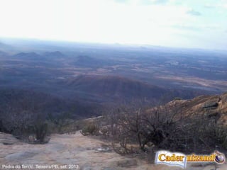 Pedra do Tendó, Teixeira/PB, set. 2013.
 