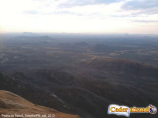 Pedra do Tendó, Teixeira/PB, set. 2013.
 