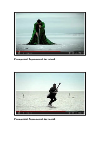 Plano general. Ángulo normal. Luz natural.




Plano general. Ángulo normal. Luz normal.
 