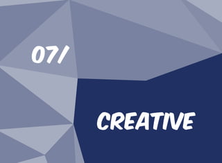 07/
Creative
 