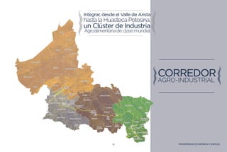 PROSPERIDAD ECONÓMICA Y EMPLEO11
CORREDOR
AGRO-INDUSTRIAL
 