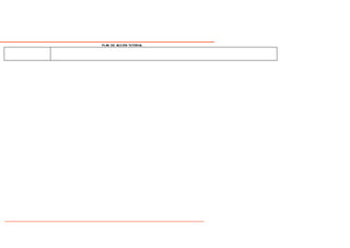 PLAN DE ACCIÓN TUTORIAL
 