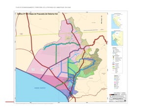 PLAN DE ACONDICIONAMIENTO TERRITORIAL DE LA PROVINCIA DE LAMBAYEQUE 2016-2026
ESTE DOCUMENTO NO DETERMINA LÍMITES TERRITORIALES.
Gráfico Nº 5.9: Mapa de Propuesta del Sistema Vial
 