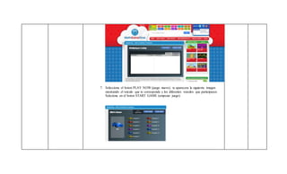 7. Selecciona el boton PLAY NOW (juego nuevo), te aparecera la siguiente imagen
mostrando el veiculo que te corresponde y los diferentes veiculos que participaran.
Selcciona en el boton START GAME (empezar juego).
 