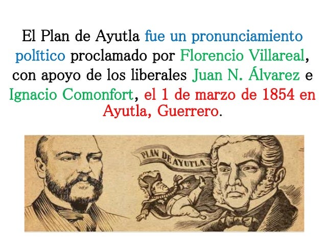 Resumen De La Revolución De Ayutla es.slideshare.net