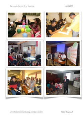 Fernando Camilo Cruz Tacanga Abril 2015
www.fernandocruztacanga.wordpress.com FCCT, Página !6
 