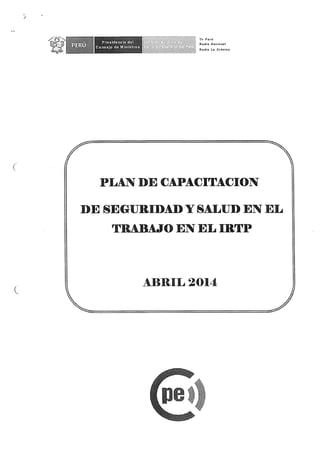 Plan de capacitacion seguridad y salud en el trabajo abril2014