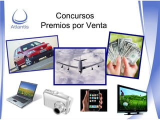 Concursos Premios por Venta  