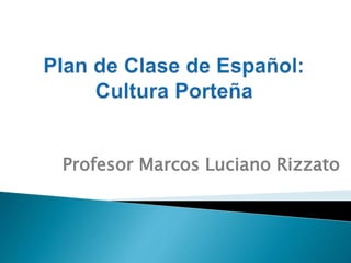 Profesor Marcos Luciano Rizzato 
 