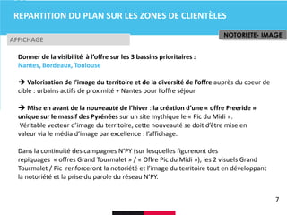 Plan de Communication Grand Tourmalet Pic du Midi 2013/2014