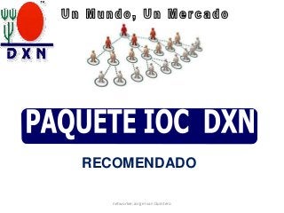 RECOMENDADO
networker:Jorge Ivan Quintero
 