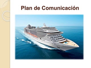 Plan de Comunicación 
 