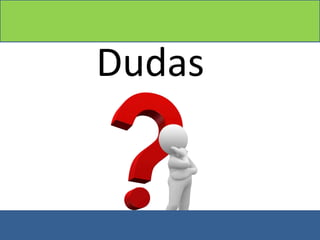 Dudas
 