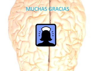 MUCHAS GRACIAS
 