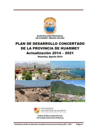 “Actualización del Plan de desarrollo concertado de la provincia de Huarmey (2014 – 2021)” Página 1
 