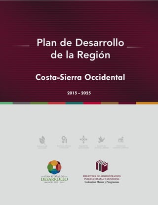 1
Costa-Sierra Occidental
2015 - 2025
 