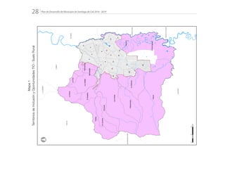 Plan de Desarrollo del Municipio de Santiago de Cali 2016 - 201928.
JAMUNDI
DAGUA
YUMBO
PALMIRA
LACUMBRE
CANDELARIA
PUERTOTEJADA
BUENAVENTURA
Pance
LosAndes
ElHormiguero
Felidia
LaBuitrera
Villacarmelo
Navarro
LaCastilla
LaElvira
Pichinde
LaLeonera
ElSaladito
LaPaz
Golondrinas
Montebello2
17
19
22
8
7
6
4
5
1
3
9
18
21
13
14
10
16
15
11
20
12
°
024
Km
Mapa1
TerritoriosdeInclusiónyOportunidadesTIO-SueloRural
 