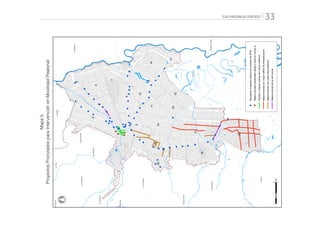 “CALI PROGRESA CONTIGO” 33
!
!
!
!
!
!
!
!
!
!
!
!
!
!
!
!
!!
!
!!!!!
!
!
!
!
!
!
!
!
!
!
!
!
!
!
!
!
!
!
!
!
!
!
!
!
!
!
!
!
!
!
!
!
!
!
!
!
!
!
!
!
!
!
!
!
!
!
!
PALMIRA
YUMBO
CANDELARIA
Pance
ElHormiguero
Navarro
LaBuitrera
LosAndes
LaCastilla
Golondrinas
Montebello
ElSaladito
Villacarmelo
LaPazLaElvira
Pichinde
2
17
19
22
8
7
6
4
5
1
3
9
18
21
13
14
10
16
15
11
20
12
°
!RecuperarelespaciopúblicoenaccesosdeSITM
!MejoraraccesospeatonalesdesdeyhaciaelCentroH.
AmpliarymejoraracerasdelCentroHistórico
Mejoraracerasconmayordéficitdeinfraestructura
Mejoraracerasconmayorflujopeatonal
Mejoraracerasdelaredtroncal
012
Km
Mapa5
ProyectosPriorizadosparaIntervenciónenMovilidadPeatonal
 